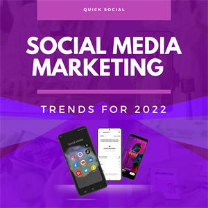 7 Social Media Marketing Trends for 2022